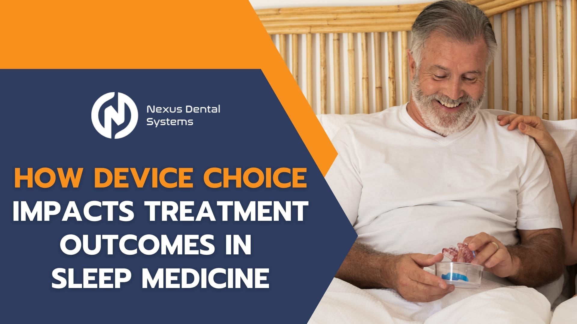 how device choice impacts treatment for outcomes in sleep medicine