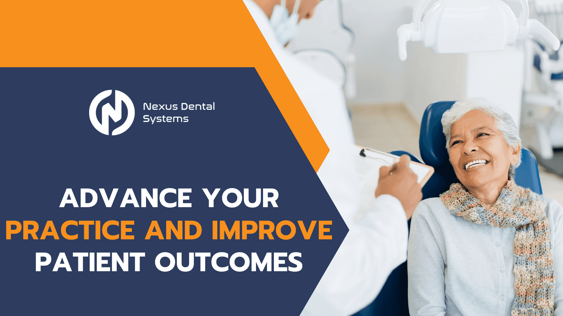 advance your dental practice and improve patient outcomes